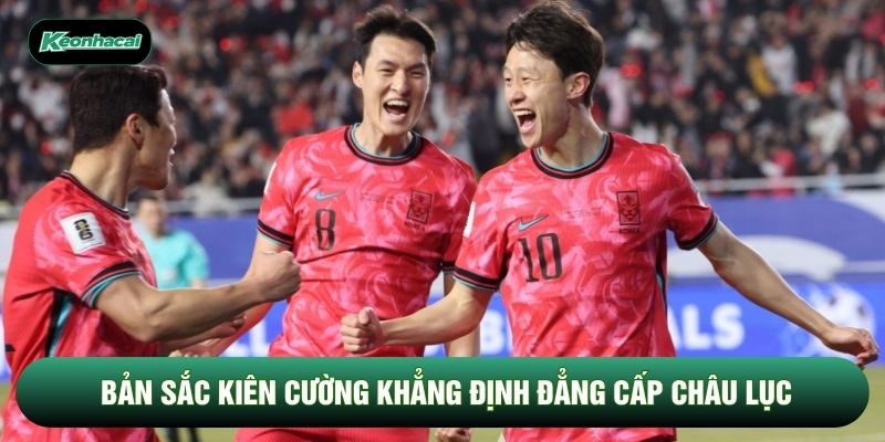 Bản sắc kiên cường khẳng định đẳng cấp châu lục