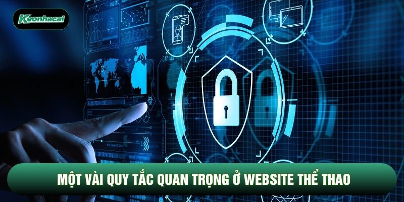 Một vài quy tắc quan trọng ở website thể thao