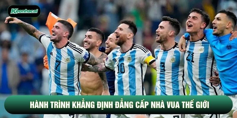 Hành trình khẳng định đẳng cấp nhà vua thế giới Hành trình khẳng định đẳng cấp nhà vua thế giới