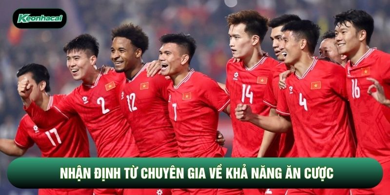 Nhận định từ chuyên gia về khả năng ăn cược