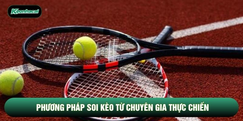 Phương pháp soi kèo từ chuyên gia thực chiến