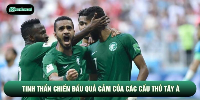 Tinh thần chiến đấu quả cảm của các cầu thủ Tây Á