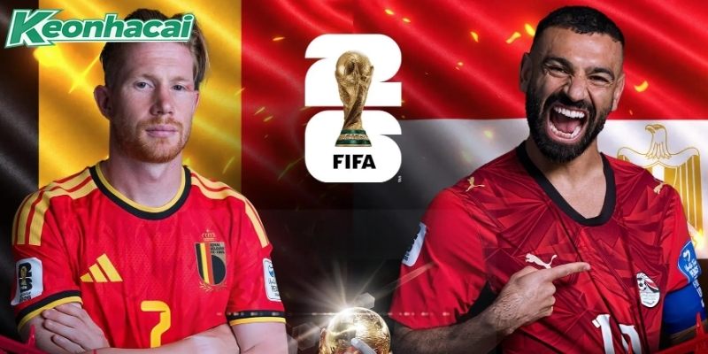 Bỉ vs Ai Cập đều muốn chiến thắng