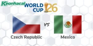 Nhận định CH Czech vs Mexico, 8h ngày 25/06: Khe cửa hẹp