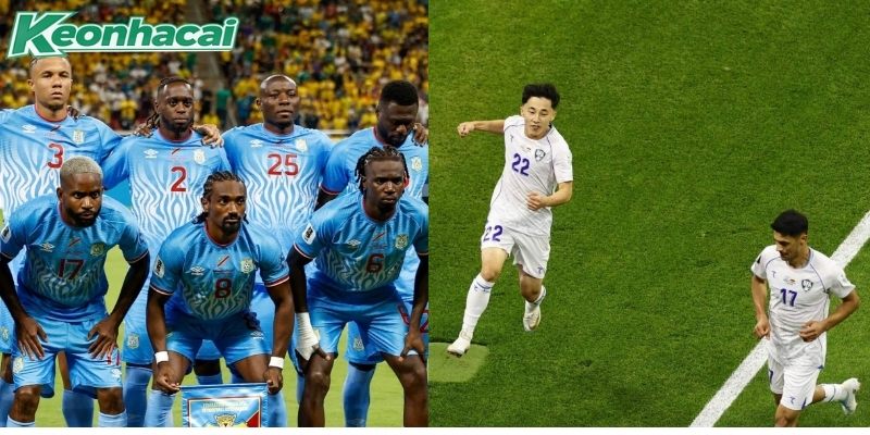 CHDC Congo vs Uzbekistan sẽ mang đến trận cầu cởi mở
