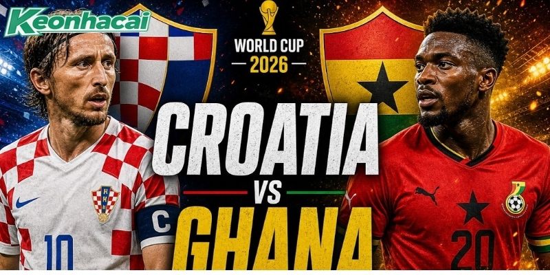 Croatia vs Ghana đều muốn có 3 điểm Croatia vs Ghana đều muốn có 3 điểm