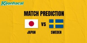Nhận định Nhật Bản vs Thụy Điển, 6h 26/06: Bản lĩnh Samurai