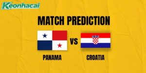Nhận định Panama vs Croatia, 6h 24/06: Khẳng định đẳng cấp