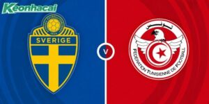 Nhận định Thụy Điển vs Tunisia, 9h 15/06 – World Cup 2026