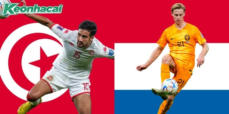 Tunisia vs Hà Lan có sự chênh lệch Tunisia vs Hà Lan có sự chênh lệch