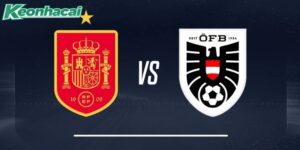Soi kèo bóng đá Tây Ban Nha vs Áo 2h 3/7: Không thể ngăn cản